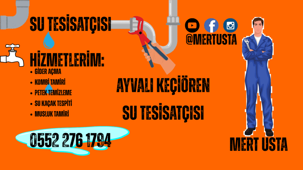 su tesisatçısı ayvalı keçiören