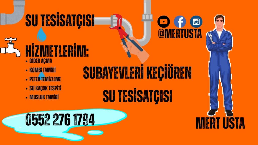 su tesisatçısı subayevleri mahallesi keçiören
